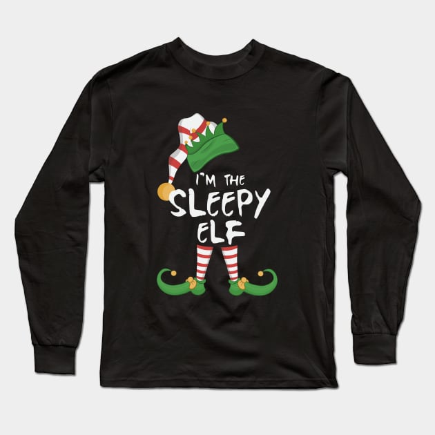 I'm The Sleepy Elf Matching Long Sleeve T-Shirt by novaya